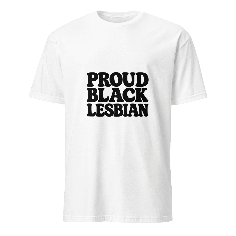 Proud Black Lesbian
